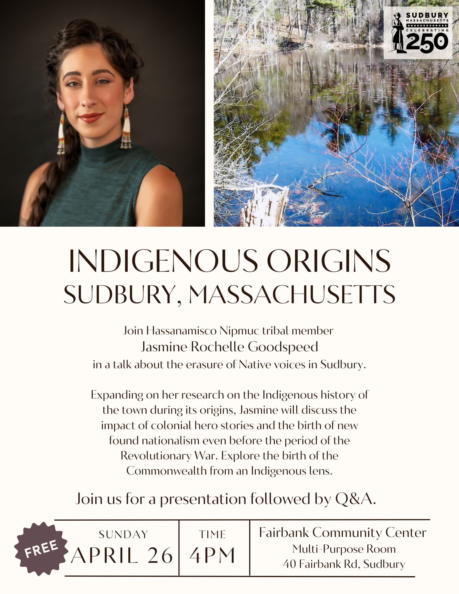 Indigenous Origins – Sudbury Massachusetts: Sunday, April 26